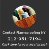 FlameProofing NY serving NYC: Manhattan, Queens, Brooklyn; Long Island